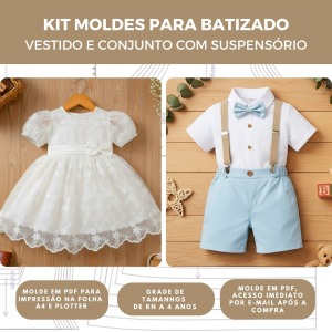 MOLDE EM PDF - KIT ROUPAS PARA BATIZADO (RN A 4 ANOS)