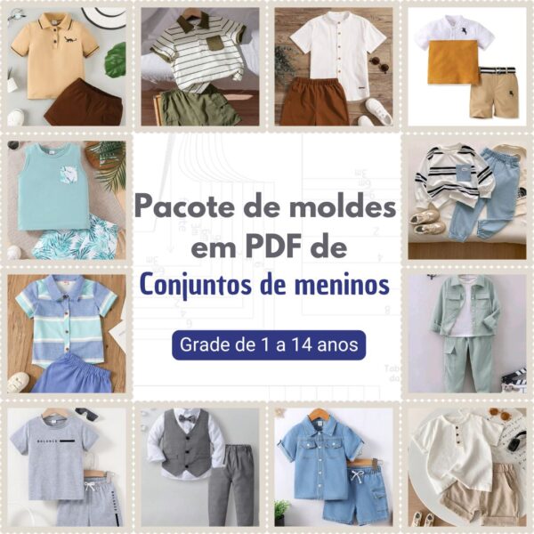 PACOTE DE MOLDES EM PDF PARA ROUPAS DE MENINOS