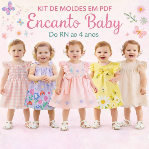 KIT DE MOLDES EM PDF – COLEÇÃO ENCANTO BABY (RN A 4 ANOS)